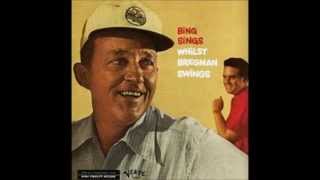 Bing Crosby with Buddy Bregmans Orchestra  Mountain Greenery [upl. by Arataj453]