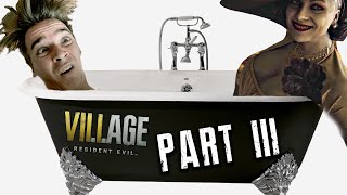 lady dimitrescu sells her bath water  RESIDENT EVIL VILLAGE PART 3 [upl. by Julienne313]