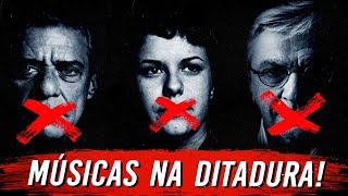 6 Músicas CENSURADAS na DITADURA 🤐❌ [upl. by Link]