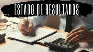 Cómo hacer un Estado de Resultados  Estado de Resultados paso a paso [upl. by Soirtimid]