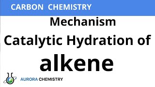 Mechanism of Catalytic Hydration of Alkene [upl. by Alba]