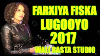 FARXIYA FISKA LUGOOYO HEES MACAAN 2016 HD [upl. by Lila]