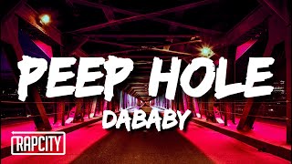 DaBaby  Peep Hole Lyrics [upl. by Nika]