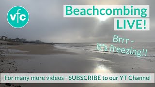 Beachcombing LIVE in Cleveleys  brrrr [upl. by Malvina356]