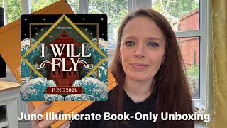 June Illumicrate BookOnly Unboxing  I Will Fly [upl. by Asamot447]