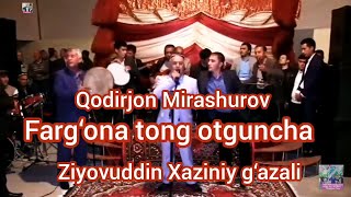 Farg‘ona tong otguncha Qodirjon Mirashurov jonli ijro avjiga muxlislar ham jo‘rovoz bo‘lishdi [upl. by Dich]