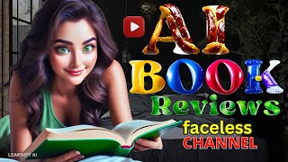 How To Start a Book ReviewBooktube AI Faceless YouTube Channel  YouTube Automation With AI [upl. by Sammie]