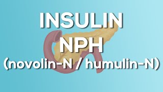 Insulin NPH HumulinN  Novolin N Nursing Drug Card Simplified  Pharmacology [upl. by Ynolem647]