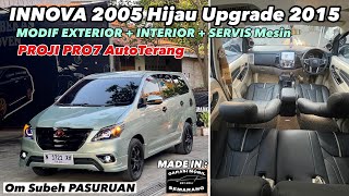 INNOVA 2005 Hijau Upgrade 2015  Modifikasi Interior  Projie Led Pro7 Om Subeh Pasuruan [upl. by Madelyn]