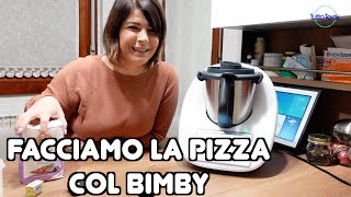 BIMBY TM6 FUNZIONE LIEVITAZIONE PREPARIAMO LA PIZZA [upl. by Trescott]