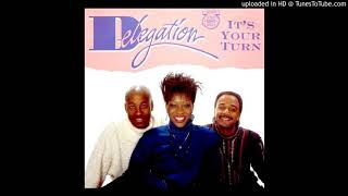 Delegation  Its your turn Extended Version 1983 [upl. by Charters]