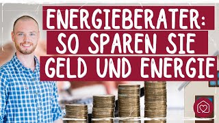 Energieberater erklärt Senken Sie Ihre Energiekosten mit besserer Energieeffizienz 💡💰 [upl. by Jolee124]