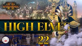 Total War Warhammer 2  High Elves  Teclis  22 [upl. by Ezaria]