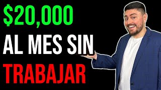 Así GANO 20000 MENSUALES SIN TRABAJAR [upl. by Alegnad458]