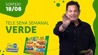 SORTEIO da TELE SENA SEMANAL VERDE 18082024 [upl. by Mccormick]