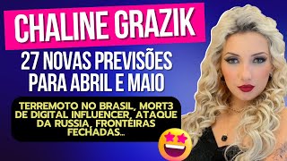 CHALINE GRAZIK TRAZ 27 NOVAS PREVISÕES PARA O BRASIL E MUNDO 🔮❤️ [upl. by Corbett]