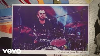 Ringo Starr  Postcards From Paradise Lyric Video [upl. by Auqinehs183]