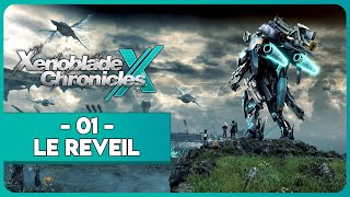 XENOBLADE CHRONICLES X 01  LE RÉVEIL [upl. by Aikahc19]