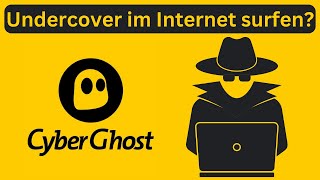 CyberGhost VPN Erfahrungen  45 Tage Geld zurück Garantie amp mehr [upl. by Konopka222]