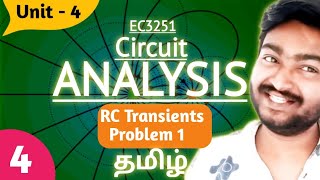 RC Transients Problem in Tamil EC3251 Circuit Analysis Unit 4 Transients amp Resonance in RLC Circuits [upl. by Tellford]