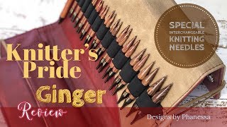 Knitters Pride Ginger Interchangeable Knitting Needles Unboxing Review [upl. by Anelat]