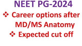 NEET PG 2024 counsellingMDMS anatomy scopesNEET PG 2024 expected cut offCounselling NEET PG2024 [upl. by Mather550]