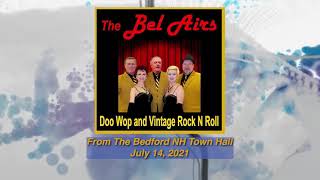 Bedford Summer Concerts in the Park The Bel Airs July 14 2021 [upl. by Purse690]