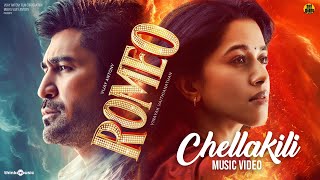 Chellakili  Music Video  Romeo  Vijay Antony  Barath Dhanasekar  Vinayak Vaithianathan [upl. by Korwin199]