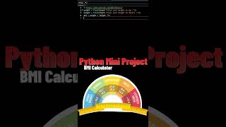 مشروع حساب الوزن بايثون  Python Mini Project  Create BMI Calculator [upl. by Bathsheb]