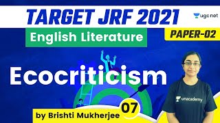 0600 PM  Target JRF 2021  English Literature by Brishti Mukherjee  Ecocriticism [upl. by Loretta]