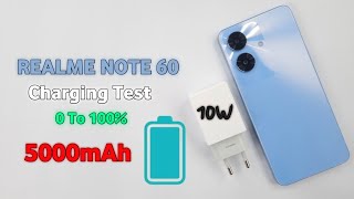 Realme Note 60 Battery Charging Test 🔋⚡ 10Watt5000mAh [upl. by Corney]