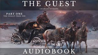 The Guest by Charles Dickens  Full Audiobook  Short Story [upl. by Gris424]