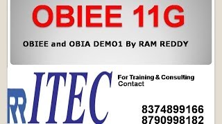 Online OBIEE and OBIA Training DEMO1 By RAM REDDY RR ITEC Hyderabad India [upl. by Canica]