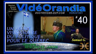 VISIONS POLITIQUES DU QUÉBEC Samuel Giguère et Richard Glenn  ÉSOTÉRISME EXPÉRIMENTAL [upl. by Aisined]