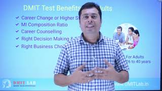 DMIT Test Benefits for Adults Age Group 26 to 40 years [upl. by Lorolla]