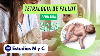 RM 24  PEDIATRIA TETRALOGIA DE FALLOT ESTUDIOS M Y C [upl. by Nnaoj]