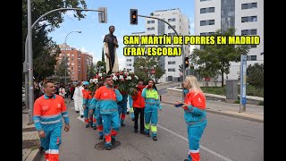 Procesión de San Martin de Porres en Madrid [upl. by Lionel]