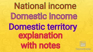 Domestic territory national income and domestic income class 12 macroeconomics [upl. by Ulberto]