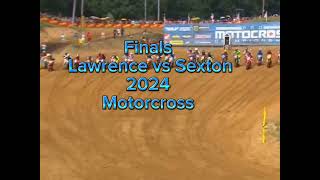 Motocross 2024 Lawrence vs Sexton in Final Laps [upl. by Lelah]