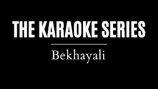 Bekhayali Karaoke Guitar  Sachet Parampara  Kabir Singh [upl. by Faxan]