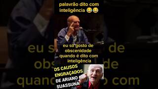 palavrão dito com inteligência 😂 Ariano Suassuna suassuna humor autodacompadecida humor [upl. by Rafaelita]