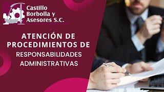 ATENCIÓN DE PROCEDIMIENTOS DE RESPONSABILIDADES ADMINISTRATIVAS [upl. by Fadas]