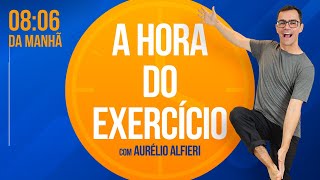 🔴 TREINO MATINAL  A HORA do Exercício  Segunda 1612 às 0806  Aurélio Alfieri H060 [upl. by Pierette]