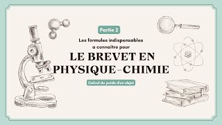 Formules indispensables a connaitre pour le brevet en physiquechimie  Calcul du poids dun objet [upl. by Mcquillin]