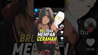 2 Karakter Ini Tidak Mempan Ceramah Naruto shorts [upl. by Einiar]