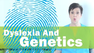 Dyslexia and Genetics  Is dyslexia in your family NEW Research [upl. by Junie]