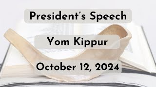 Michael Precker Yom Kippur Presidential Speech  5785 [upl. by Presber93]