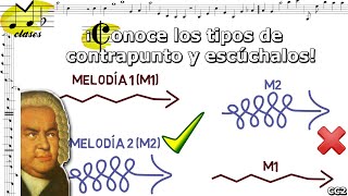 🎶Tipos de contrapunto ¿cuáles son ¿cómo suenan  Clase de contrapunto 2🎶 [upl. by Godden849]