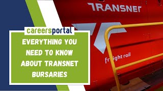 Everything You Need To Know About Transnet Bursaries  Careers Portal [upl. by Dacey356]