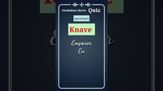 word  knave  hindi meaning with synonym vocabulary synonyms englishvocabulary shorts [upl. by Eisus581]